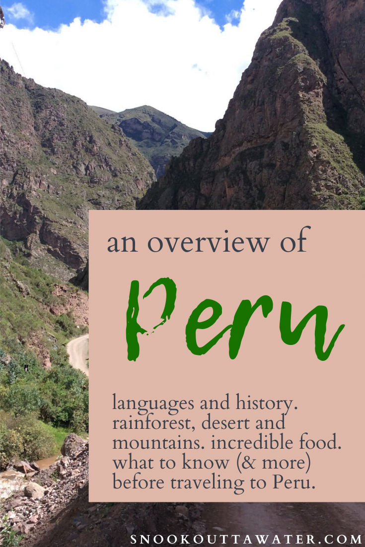 An overview on Peru and what you need to know before traveling there. Includes history, government, languages, food and drink, geography and more. 