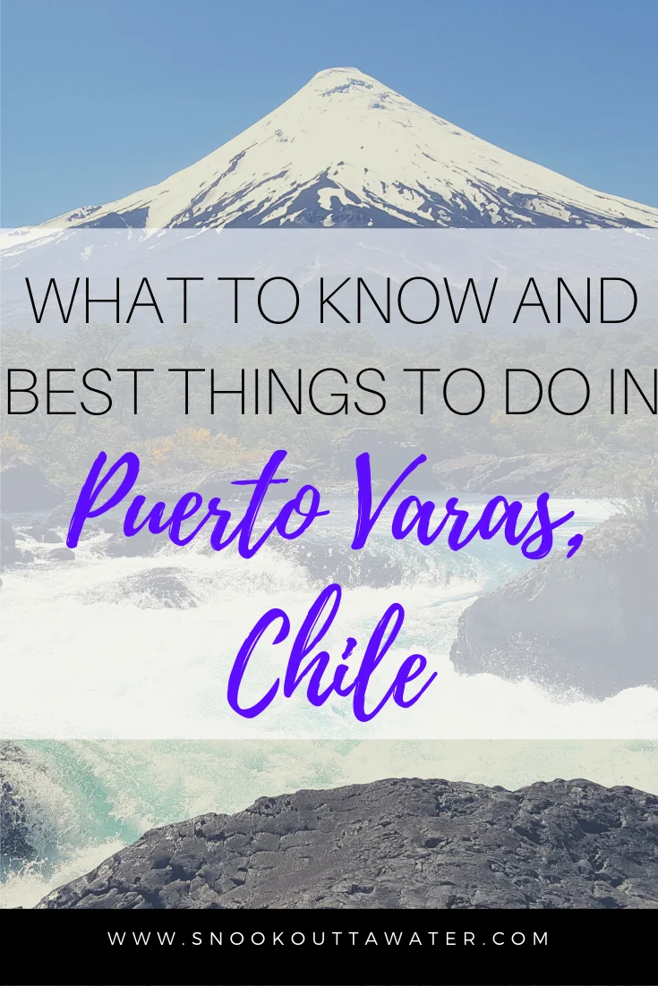 Traveling to Puerto Varas and want to know what to do? Here are my top things to do in Puerto Varas, Chile, a small German town located at the start of the beautiful Patagonia Region. 