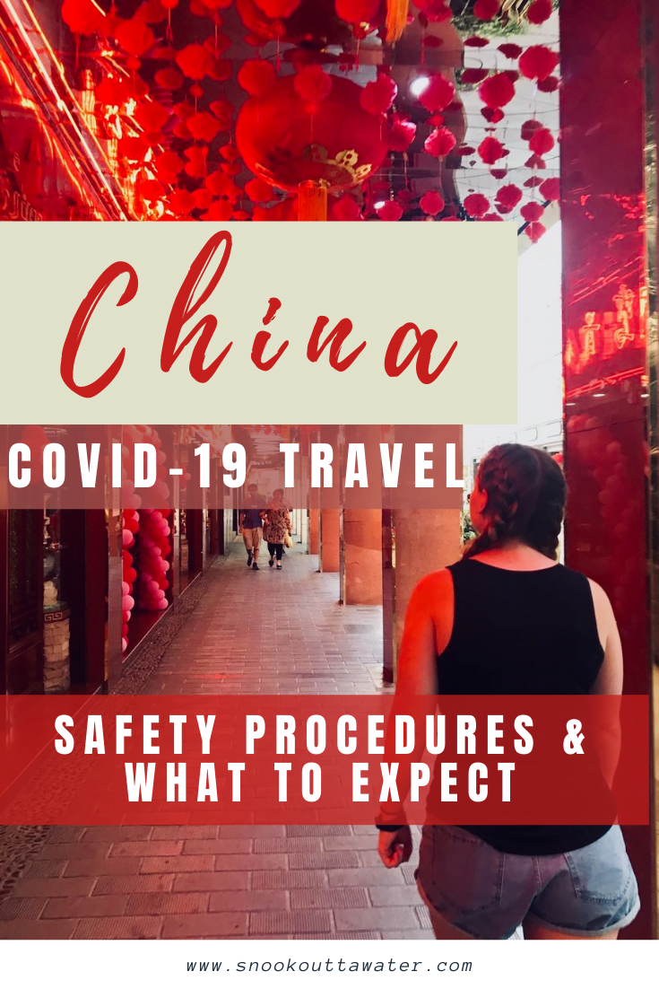 Interested in knowing the safety procedures for traveling in China during COVID-19? Read about my experience as a foreigner and what to expect. 